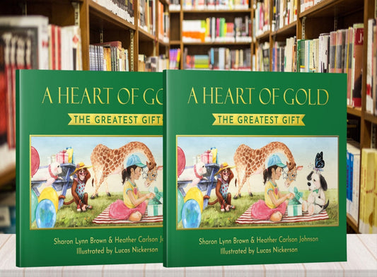 2 Books of A Heart of Gold:  The Greatest Gift—Save Money and get 2 Copies for the Family